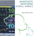 Manual of Anaesthetic Monitoring in Small Animals