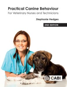 Practical Canine Behaviour for Veterinary Nurses and Technicians, 2nd Edition