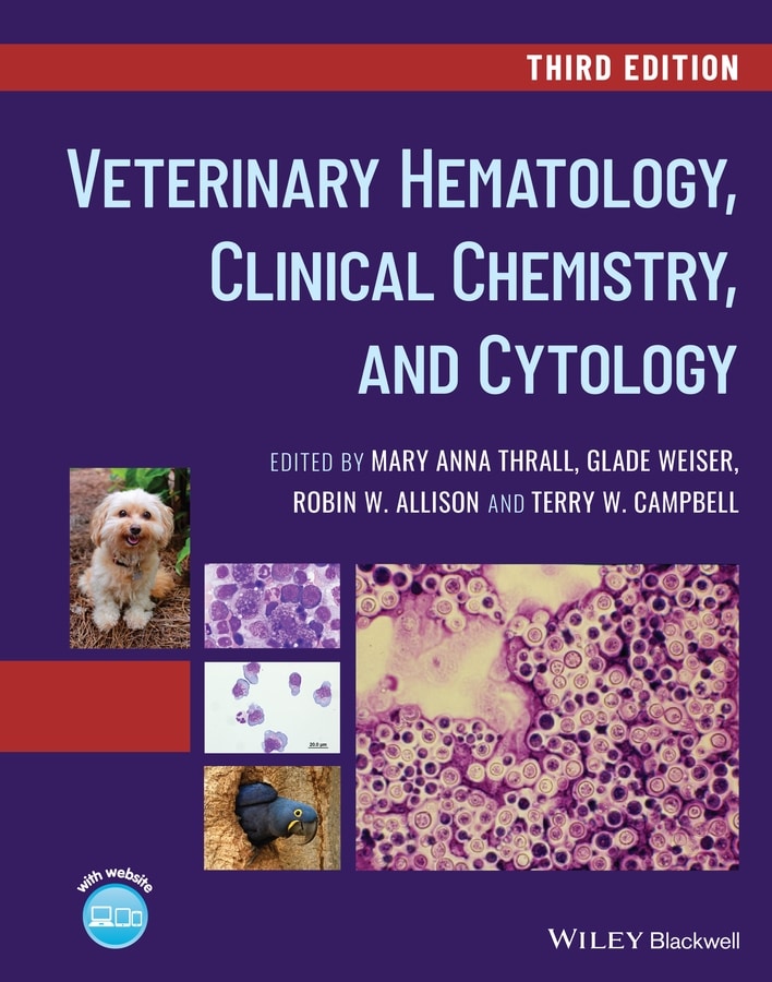 Veterinary Hematology, Clinical Chemistry, And Cytology, 3Rd Edition Pdf Download