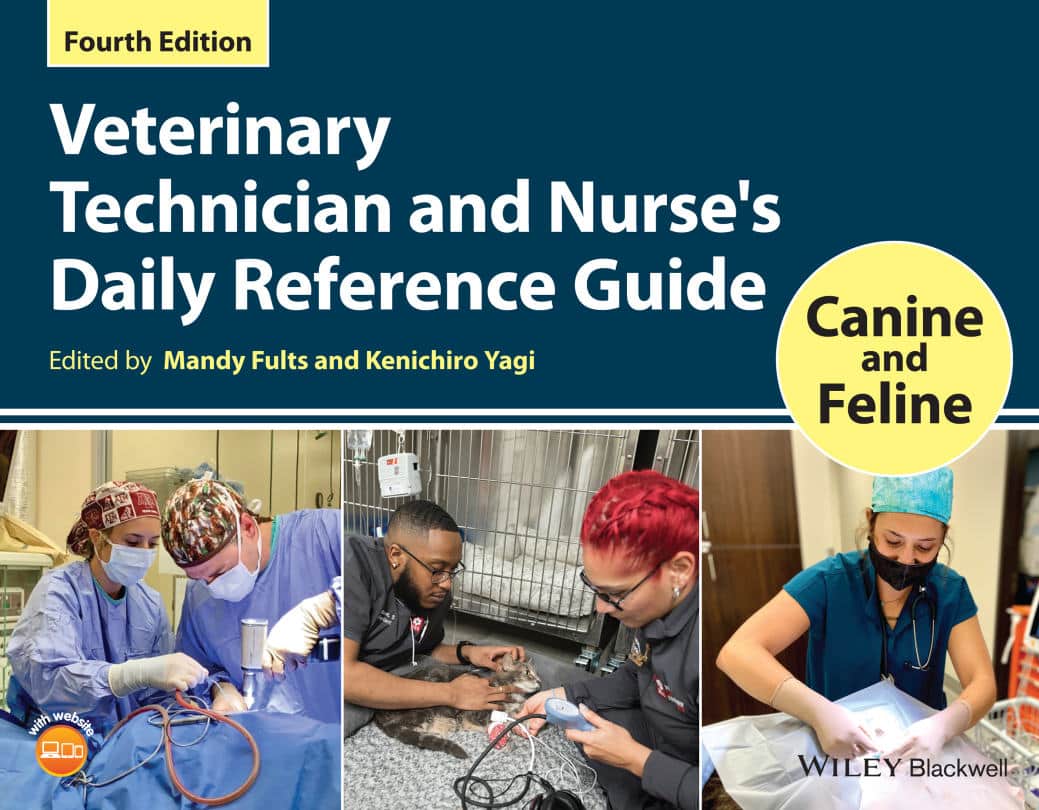 Veterinary Technician And Nurse’s Daily Reference Guide: Canine And Feline 4Th Edition Pdf Download