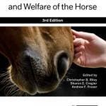 Fraser’s The Behaviour and Welfare of the Horse 3rd Edition