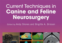 Current Techniques in Canine and Feline Neurosurgery Current Techniques in Canine and Feline Neurosurgery
