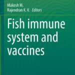 Fish Immune System and Vaccines