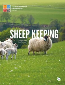 Sheep Keeping: The Professional Smallholder Series