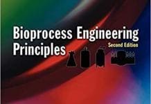 Bioprocess Engineering Principles 2nd Edition PDF