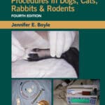 Crow & Walshaw's Manual of Clinical Procedures in Dogs, Cats, Rabbits, & Rodents, 4th Edition PDF