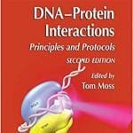 DNA'Protein Interactions: Principles and Protocols 2nd Edition