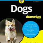 Dogs For Dummies, 2nd Edition
