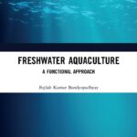 Freshwater Aquaculture: A Functional Approach