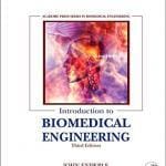 Introduction to Biomedical Engineering 3rd Edition