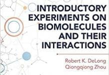 Introductory Experiments on Biomolecules and their Interactions PDF