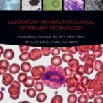 Laboratory Manual for Clinical Veterinary Technology