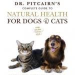 Dr. Pitcairn’s Complete Guide to Natural Health for Dogs and Cats, 3rd Revised and Updated Edition pdf