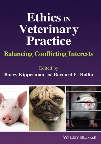 Ethics in Veterinary Practice: Balancing Conflicting Interests PDF