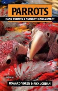 Parrots: Hand Feeding and Nursery Management pdf
