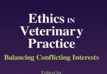 Ethics in Veterinary Practice: Balancing Conflicting Interests