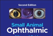 Small Animal Ophthalmic Atlas and Guide 2nd Edition