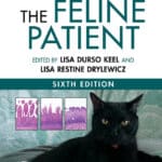 The Feline Patient 6th Edition The Feline Patient, 6th Edition
