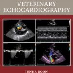 Veterinary Echocardiography, 2nd Edition