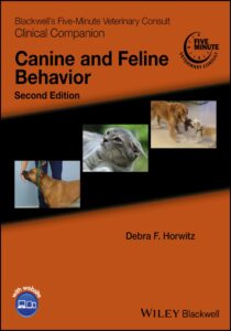 Blackwell's Five-Minute Veterinary Consult Clinical Companion: Canine and Feline Behavior 2nd Edition