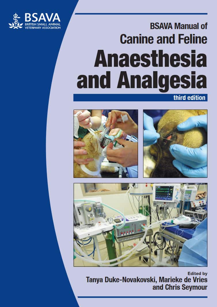 Bsava Manual Of Canine And Feline Anaesthesia And Analgesia, 3Rd Edition Pdf Download