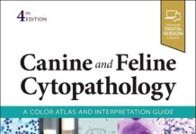 Canine and Feline Cytopathology: A Color Atlas and Interpretation Guide 4th Edition