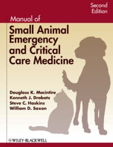 Manual of Small Animal Emergency and Critical Care Medicine, 2nd Edition Manual of Small Animal Emergency and Critical Care Medicine 2nd Edition PDF
