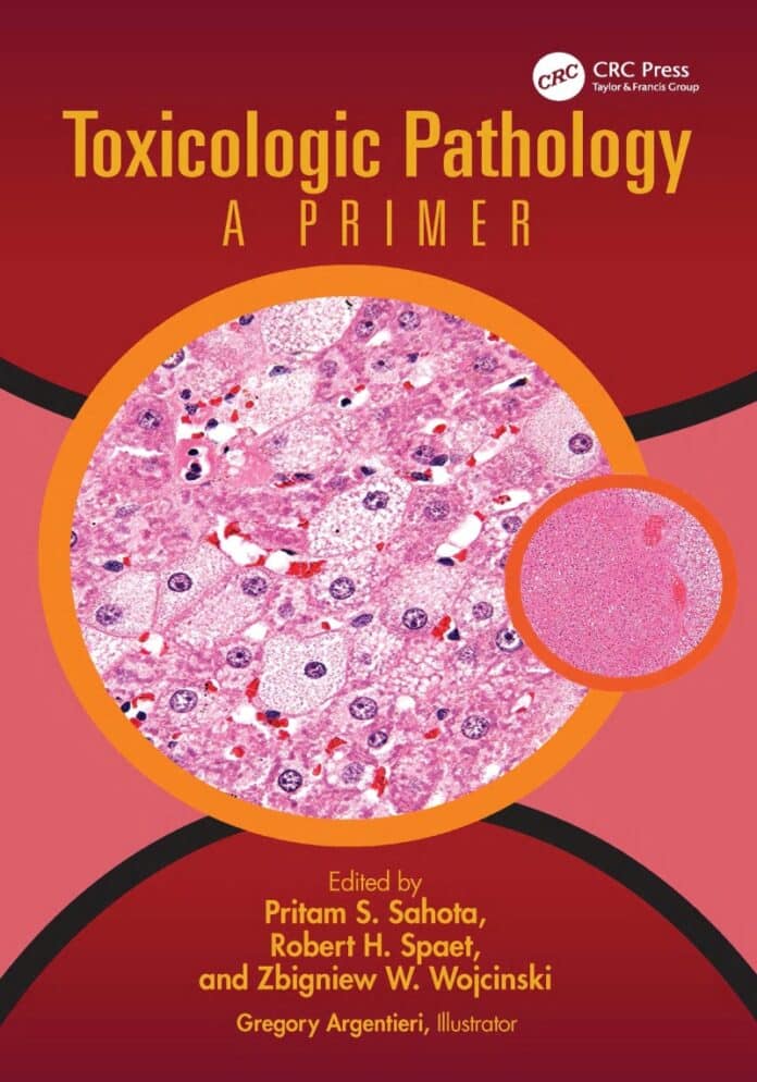 Toxicologic Pathology A Primer