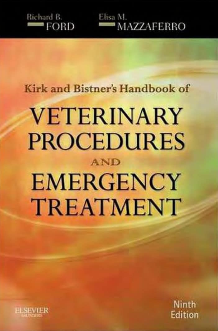 Kirk &Amp; Bistner’s Handbook Of Veterinary Procedures And Emergency Treatment, 9Th Edition Pdf Download