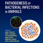 Pathogenesis of Bacterial Infections in Animals 5th Edition