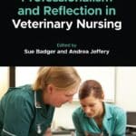Professionalism and Reflection in Veterinary Nursing