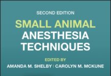 Small Animal Anesthesia Techniques, 2nd Edition