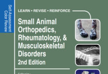 Small Animal Orthopedics, Rheumatology and Musculoskeletal Disorders: Self-Assessment Color Review 2nd Edition