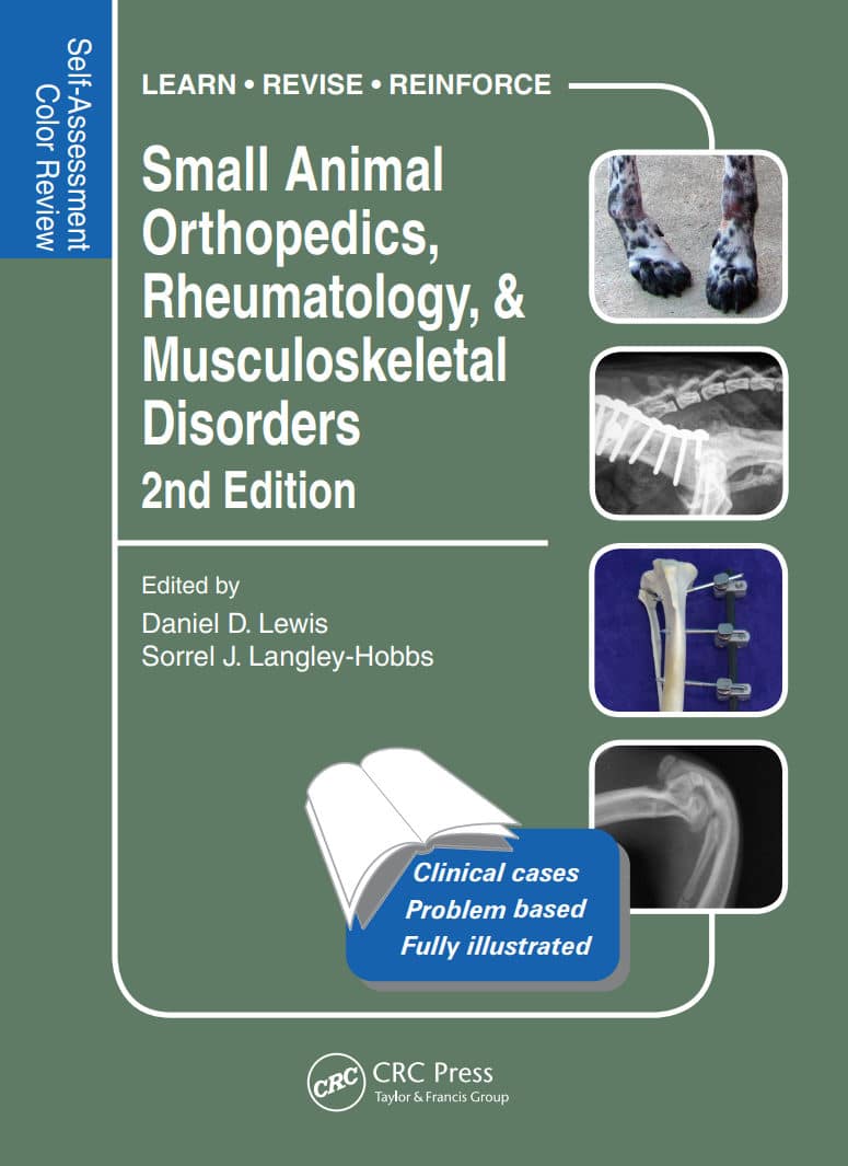 Small Animal Orthopedics, Rheumatology And Musculoskeletal Disorders: Self-Assessment Color Review 2Nd Edition Pdf Download