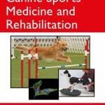 Canine Sports Medicine and Rehabilitation, 2nd Edition PDF