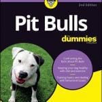 Pit Bulls for Dummies, 2nd Edition