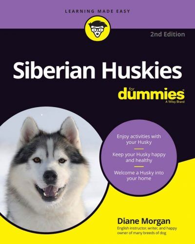 Siberian Huskies For Dummies, 2Nd Edition Pdf