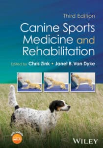 Canine Sports Medicine and Rehabilitation 3rd Edition