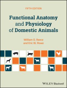 Functional Anatomy and Physiology of Domestic Animals 5th Edition