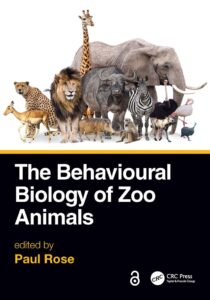 The Behavioural Biology of Zoo Animals The Behavioural Biology of Zoo Animals
