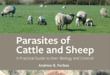 Parasites Of Cattle And Sheep: A Practical Guide To Their Biology And Control