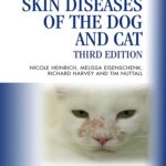 Skin Diseases of the Dog and Cat, 3rd Edition: A Colour Handbook