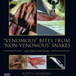 Venomous Bites from Non-Venomous Snakes, 2nd Edition