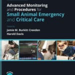 Advanced Monitoring and Procedures for Small Animal Emergency and Critical Care 2nd Edition PDF Download