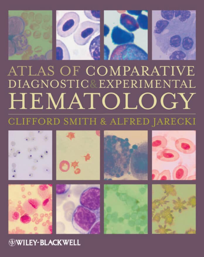 Atlas of Comparative Diagnostic and Experimental Hematology 2nd Edition
