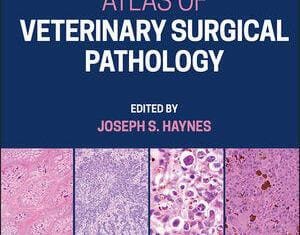 Atlas of Veterinary Surgical Pathology PDF