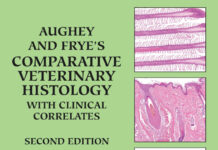 Aughey and Frye’s Comparative Veterinary Histology with Clinical Correlates 2nd Edition PDF Download