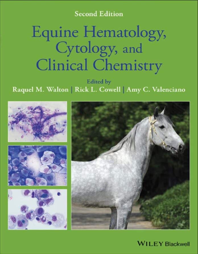 Equine Hematology, Cytology, and Clinical Chemistry, 2nd Edition PDF