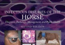 Infectious Diseases of the Horse: Diagnosis, Pathology, Management, and Public Health, 2nd Edition
