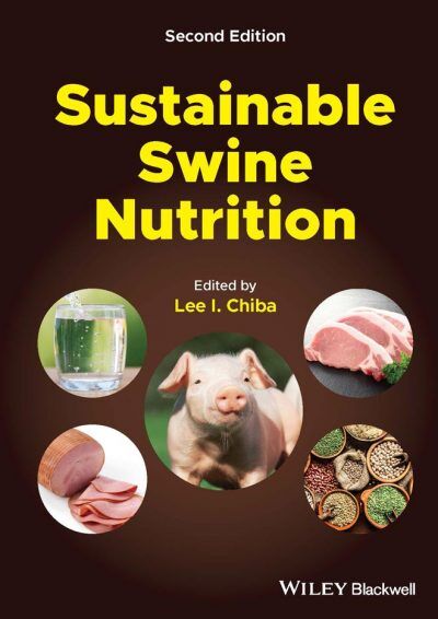 Sustainable Swine Nutrition 2nd Edition PDF Download